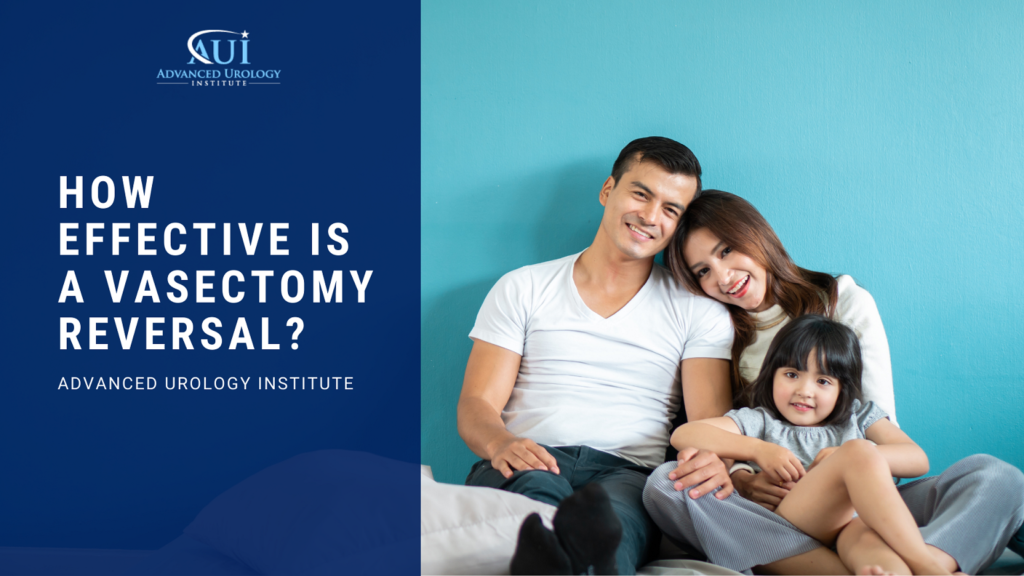 Vasectomy Reversal Advanced Urology Institute 