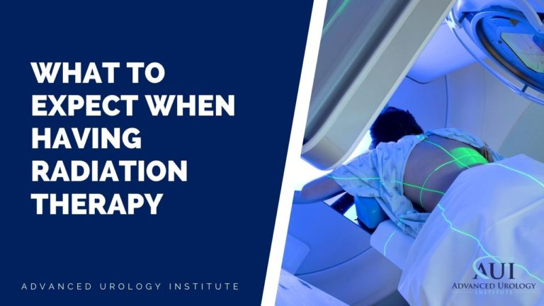 What to Expect When Having Radiation Therapy | Advanced Urology Institute